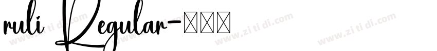 ruli Regular字体转换